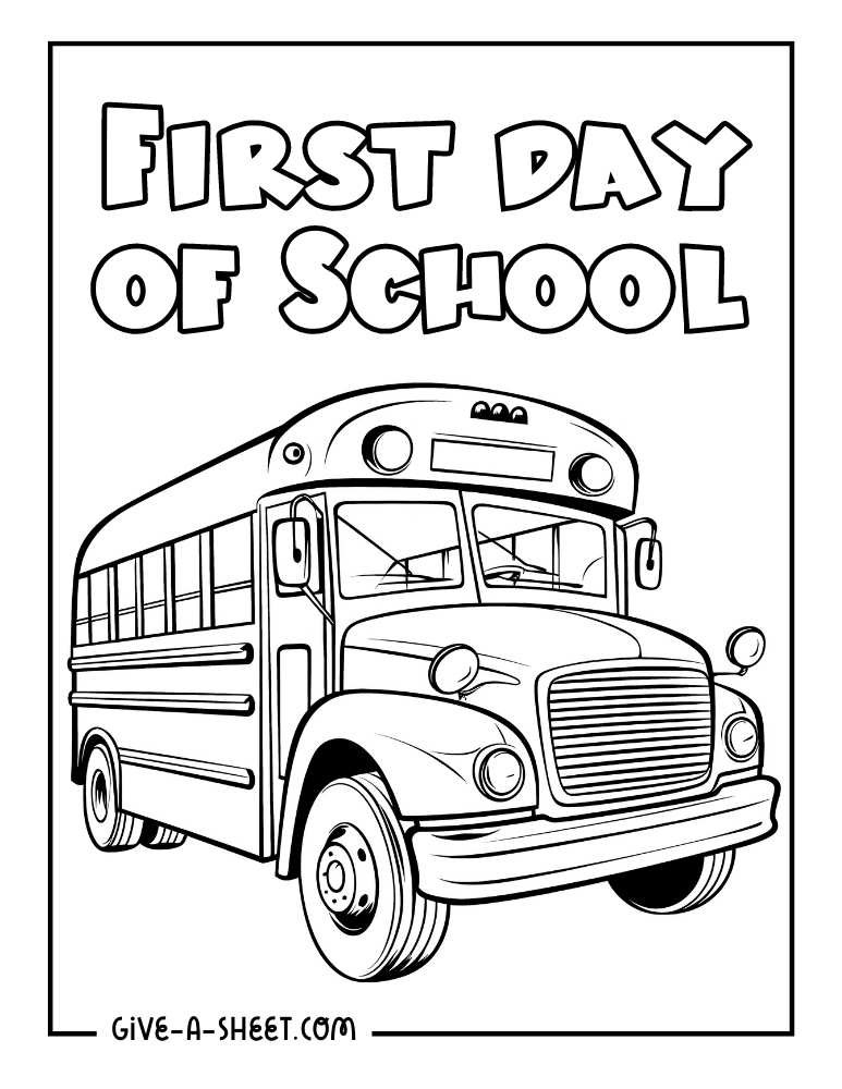 First day back to school coloring page for kids.