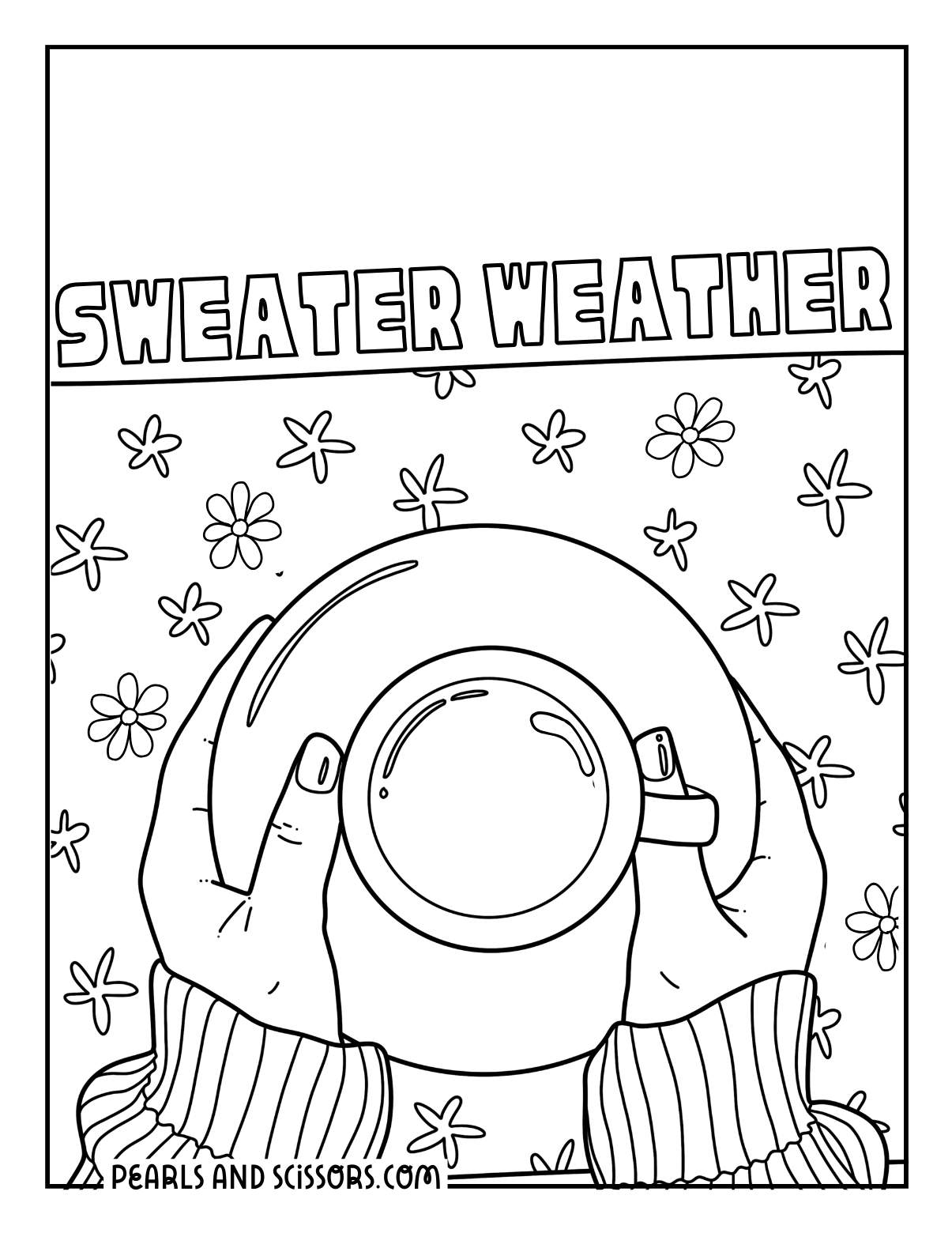 Cozy quiet time and sweater weather with a cup of tea winter coloring page.